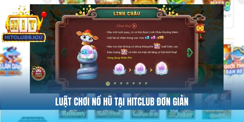 Luật chơi nổ hũ tại Hitclub đơn giản