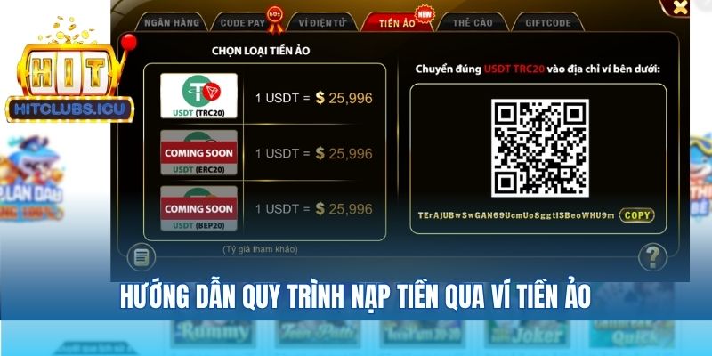 Hướng dẫn quy trình nạp tiền qua ví tiền ảo