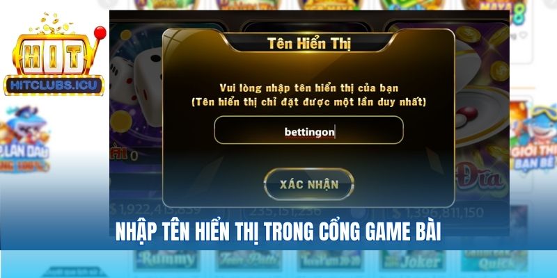 Nhập tên hiển thị trong cổng game bài
